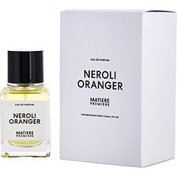 MATIERE PREMIERE NEROLI ORANGER by Matiere Premiere-EAU DE PARFUM SPRAY 1.7 OZ