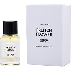 MATIERE PREMIERE FRENCH FLOWER by Matiere Premiere-EAU DE PARFUM SPRAY 1.7 OZ